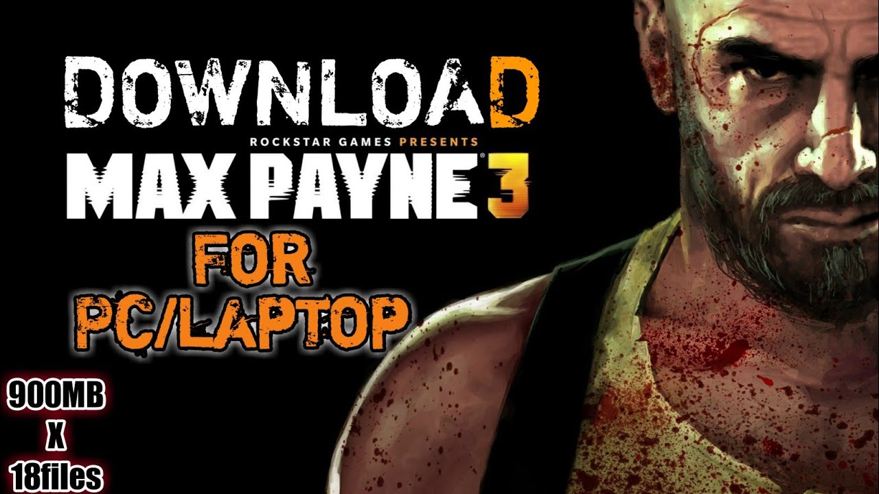 download max payne 3 iso pc downloads